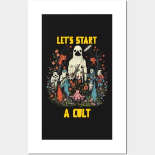 Let’s start a cult Posters and Art